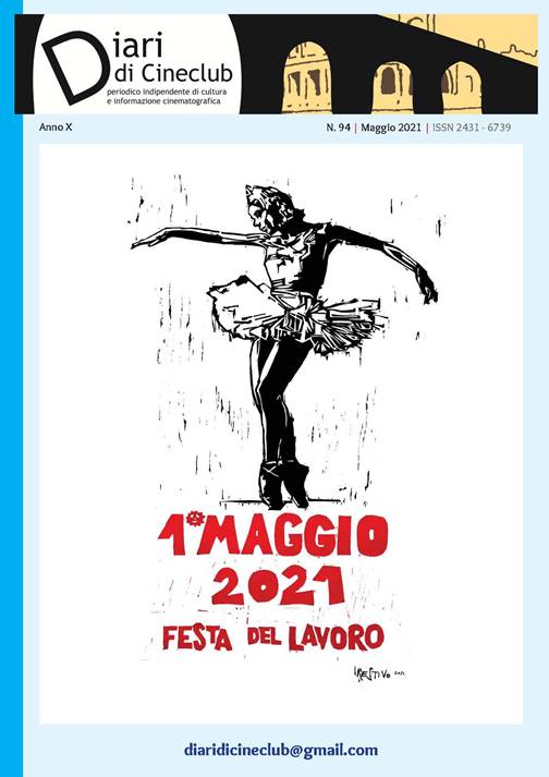 Diari di Cineclub, online il numero 94 | Maggio&nbsp;2021