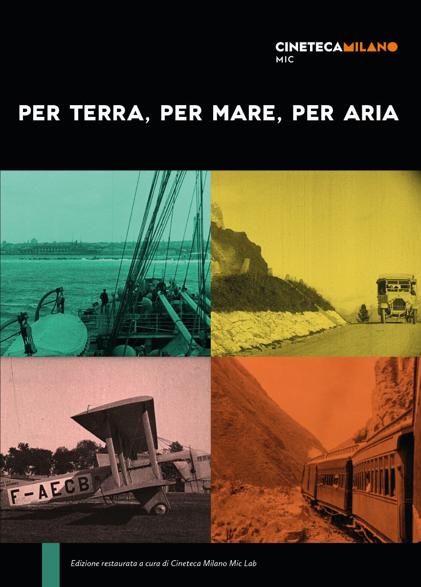 Cineteca Milano MIC: “Per terra, per mare, per aria. In viaggio con i&nbsp;film”