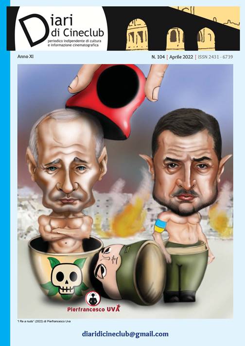 Diari di Cineclub, online il N. 104-Aprile&nbsp;2022