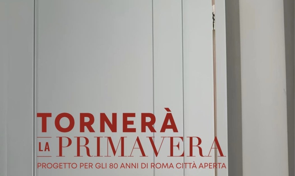 Roma, Teatro Quirino-Vittorio Gassman: al via da domani il progetto “Tornerà la primavera”, per gli 80 anni di “Roma città&nbsp;aperta”