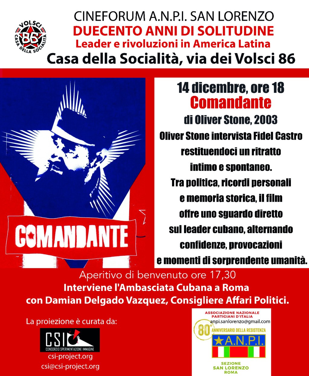Roma, San Lorenzo: proiezione del film “Comandante”, nell’ambito della rassegna “200 anni di solitudine – Leader e rivoluzioni in America&nbsp;Latina”